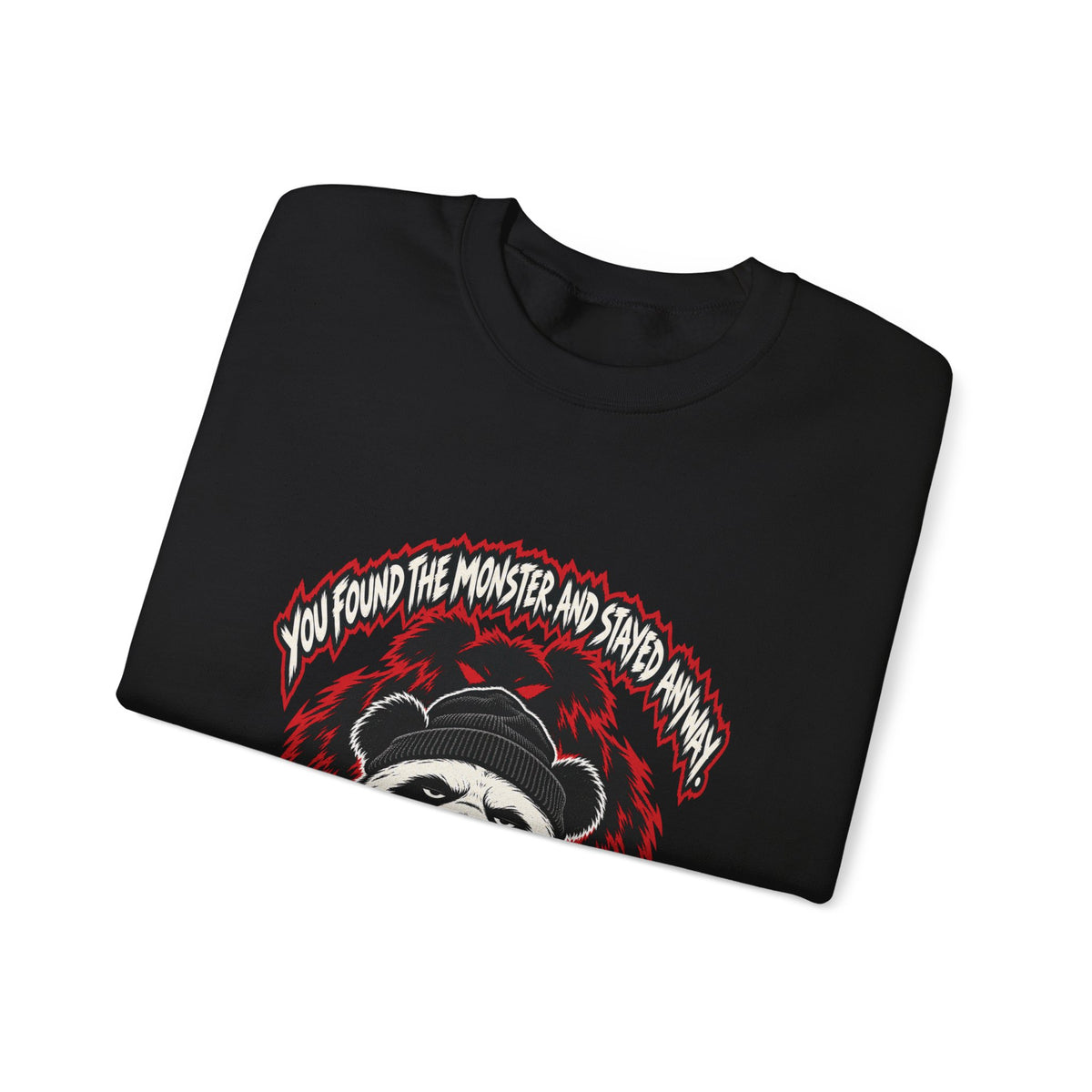 You Found the Monster — Grim Sweatshirt