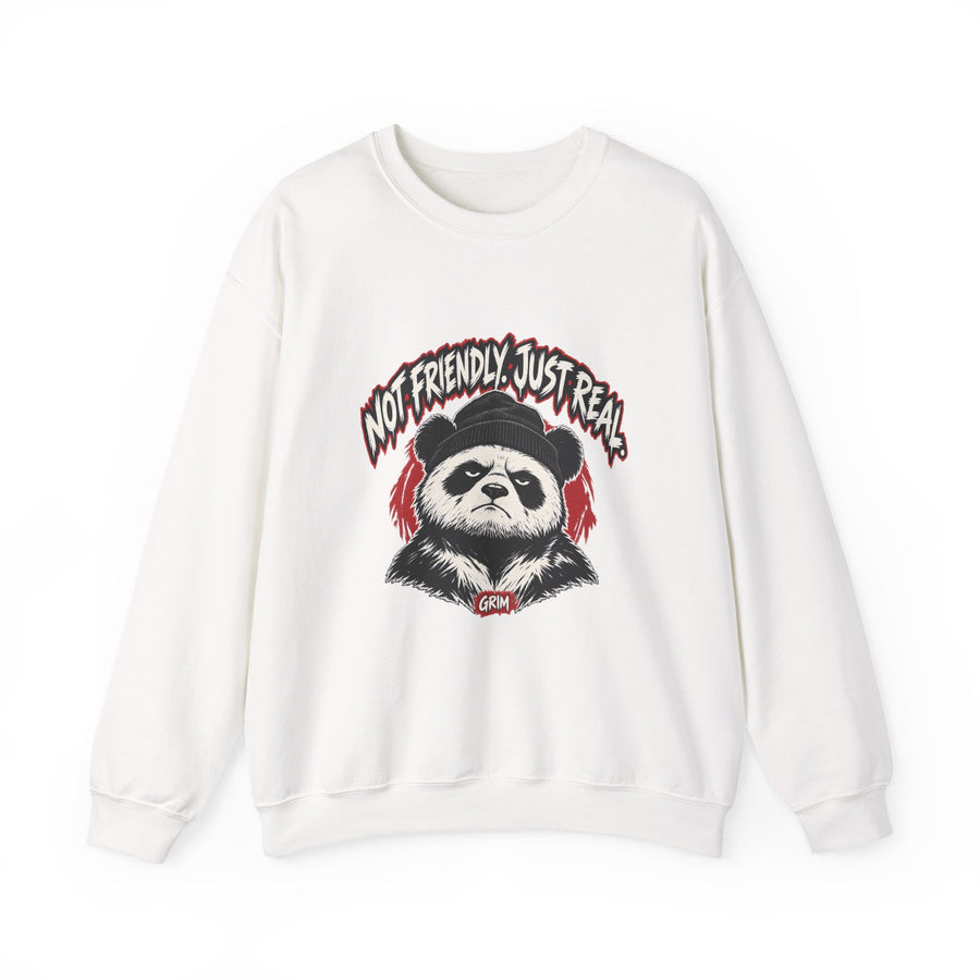 Not Friendly. Just Real. — Grim Sweatshirt