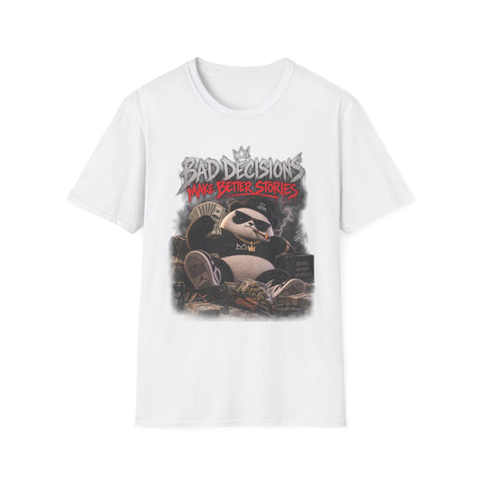 Bad Decisions — T-Shirt