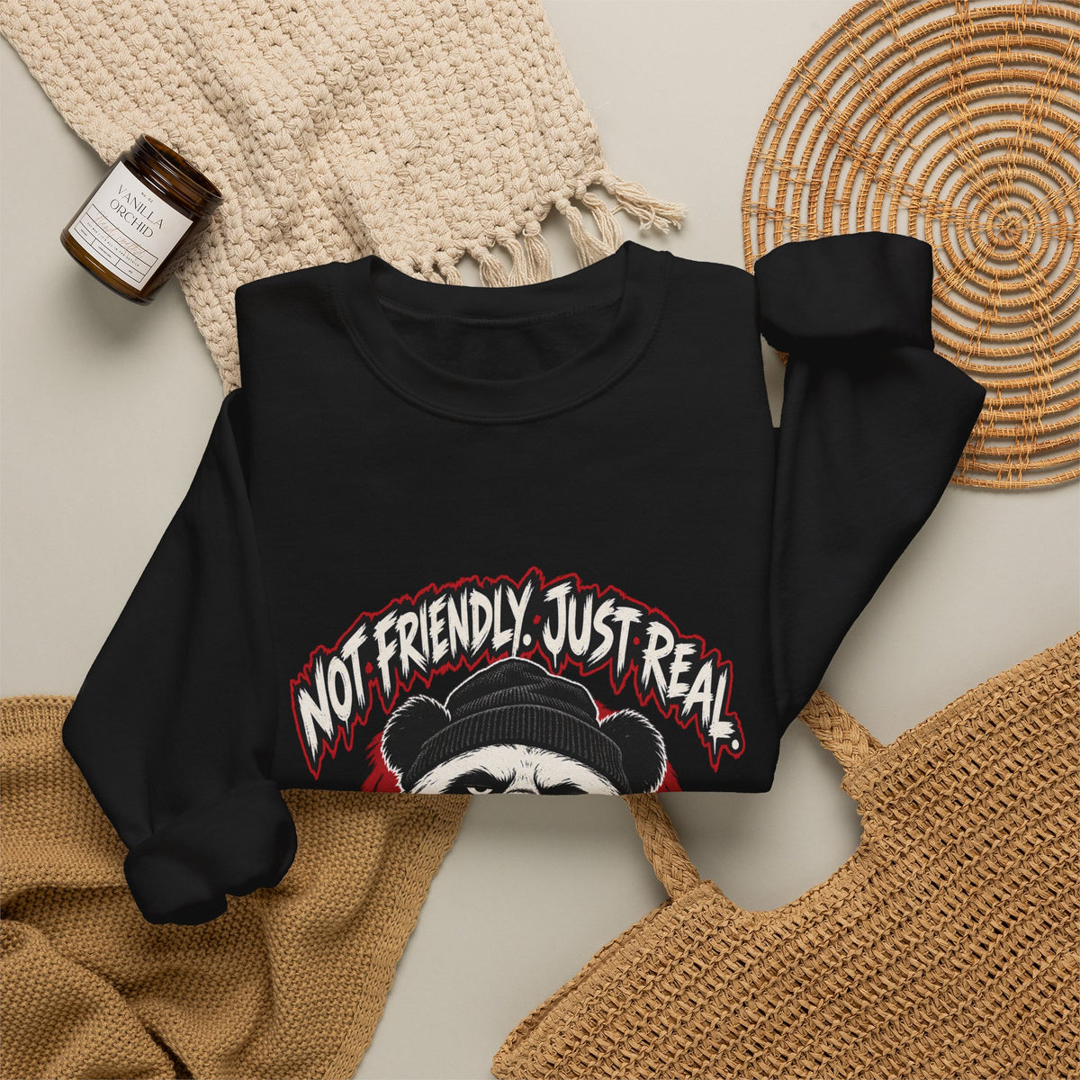 Not Friendly. Just Real. — Grim Sweatshirt