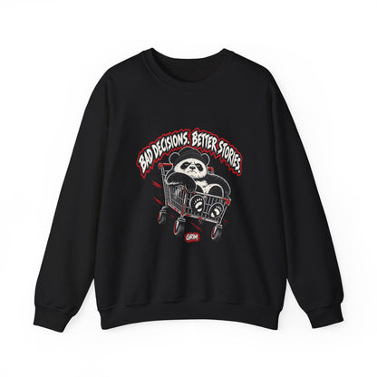 Bad Decisions — Grim Sweatshirt
