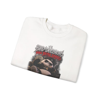 Bad Decisions — Adult Sweatshirt