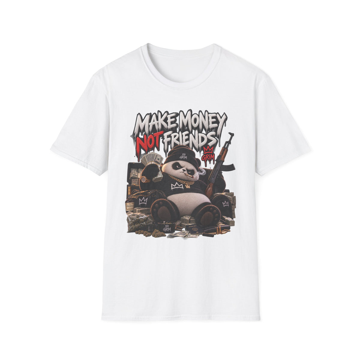 Make Money Not Friends — T-Shirt