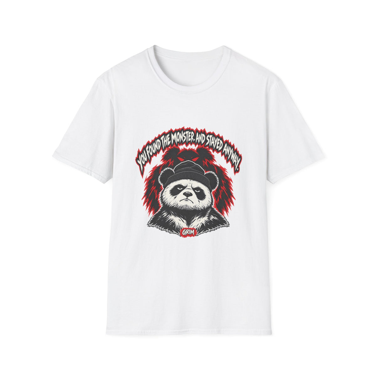 Du hast das Monster gefunden — T-Shirt