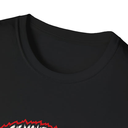 Du hast das Monster gefunden — T-Shirt