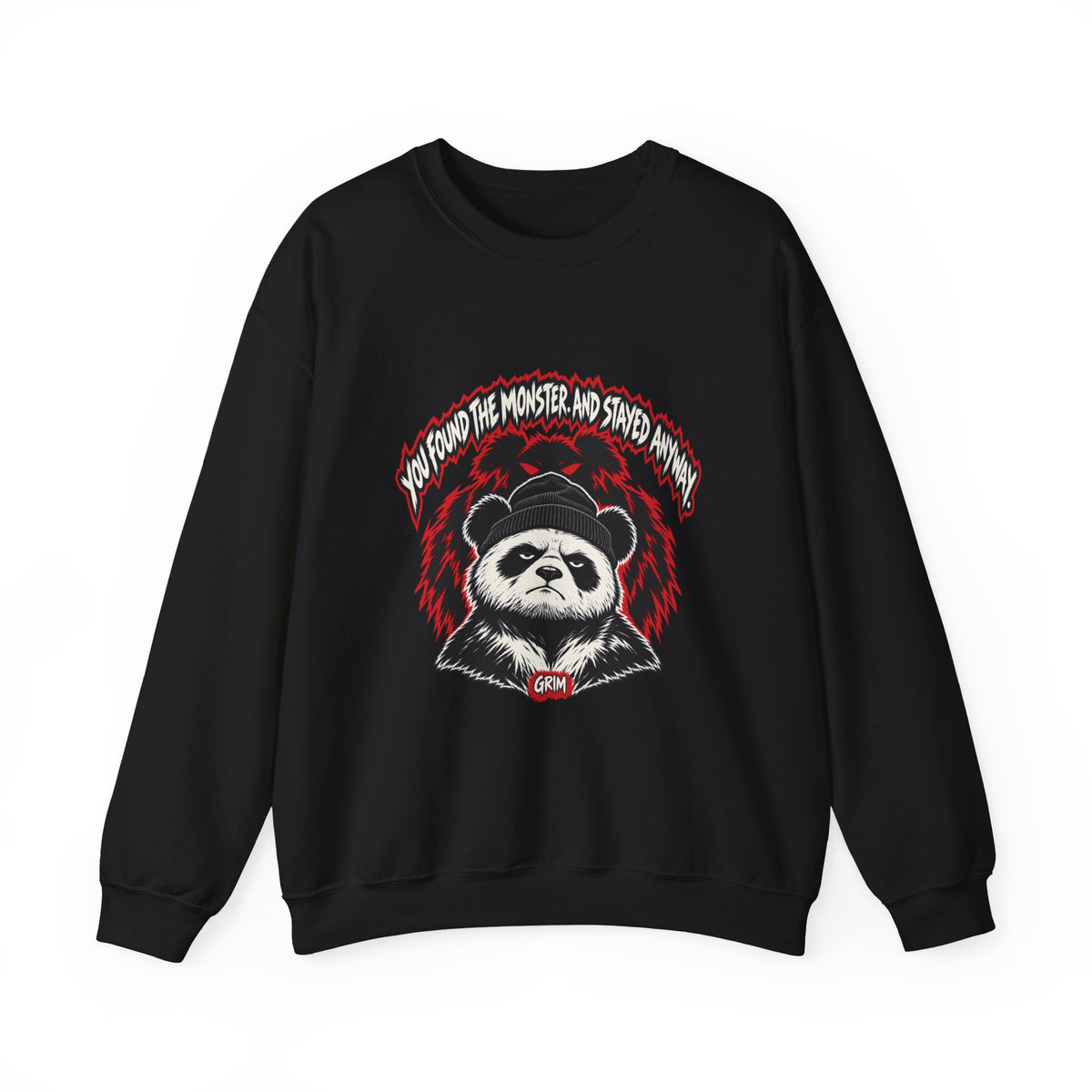 You Found the Monster — Grim Sweatshirt