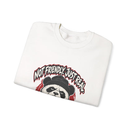 Not Friendly. Just Real. — Grim Sweatshirt