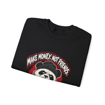 Make Money Not Friends — Grim Sweatshirt
