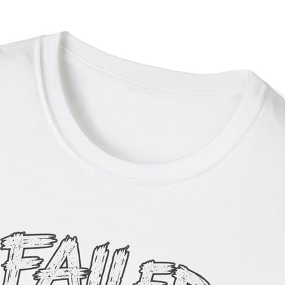 Failed Normal — T-Shirt