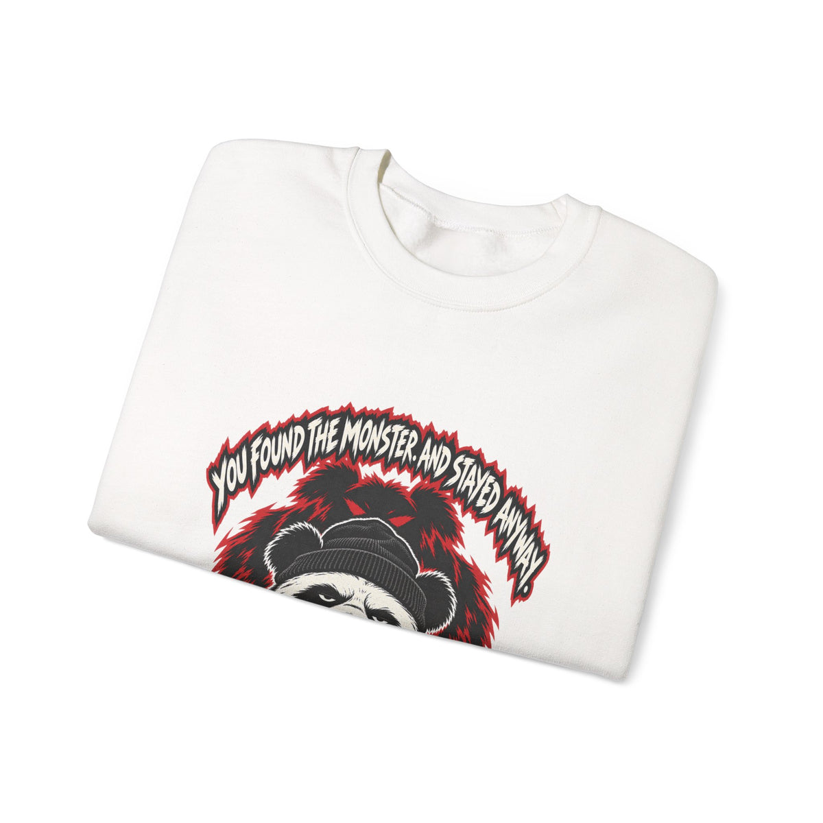 You Found the Monster — Grim Sweatshirt