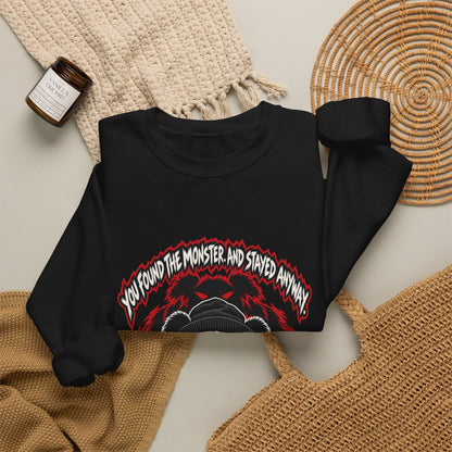 You Found the Monster — Grim Sweatshirt
