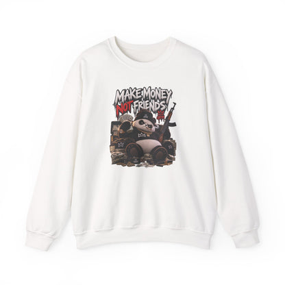 Make Money Not Friends — Adult Sweatshirt